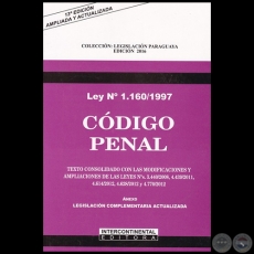 CÓDIGO PENAL - LEY Nº 1.160/1997 - 13ª EDICIÓN - AMPLIADA Y ACTUALIZADA - Año 2016